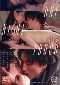 SILK-155 หนังโป๊xxx ONE NIGHT TOUCH #1